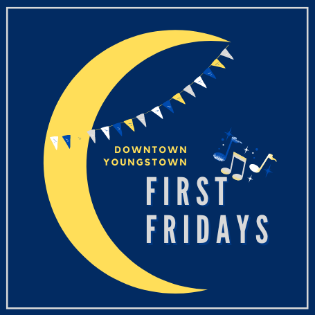 First Fridays Youngstown